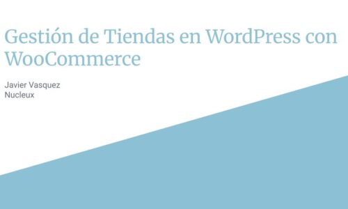 Gestión de Tiendas en WordPress con WooCommerce